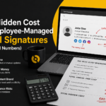 The Hidden Cost of Employee-Managed Email Signatures, With Real Numbers
